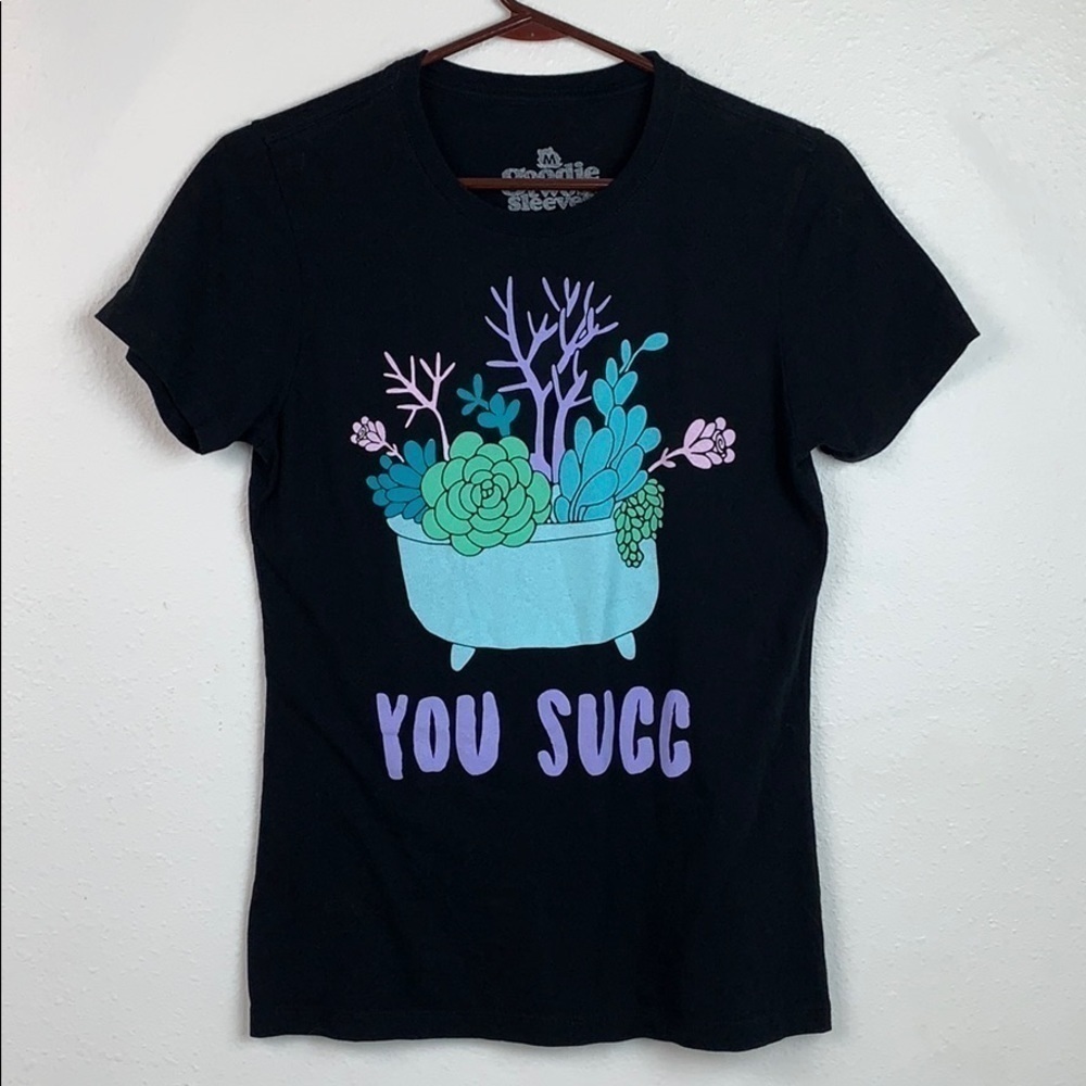 Goodie Two Sleeves succulent You Succ Tee shirt